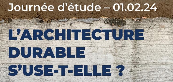 L’architecture durable s’use-t-elle ? Appel à contributions