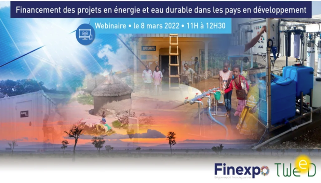 Feedback : Webinaire - Financement des projets en énergie & eau durable dans les pays en développement | Finexpo - 08 mars 2022