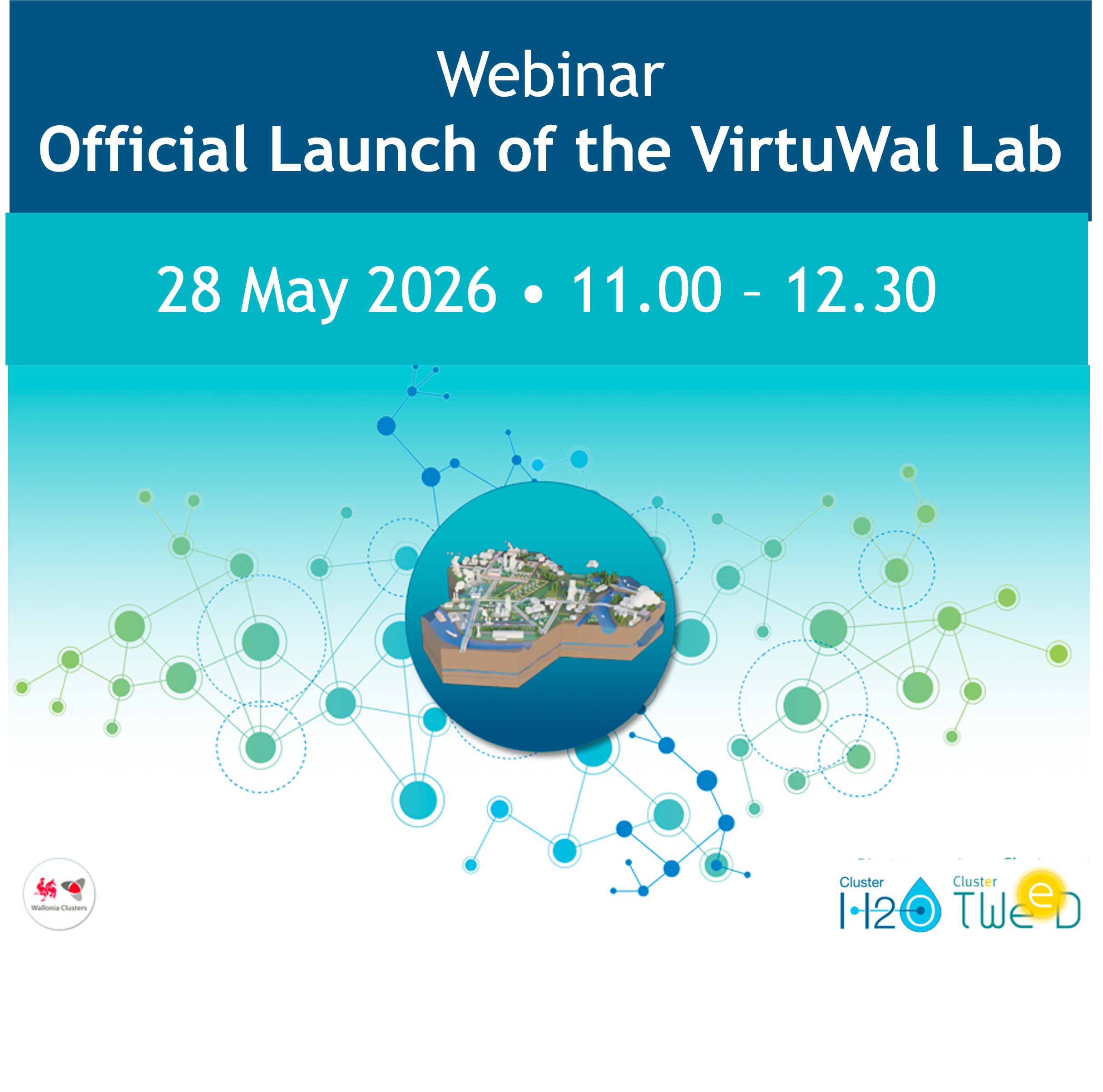 Affiche Official Launch of the VirtuWal Lab • Webinar • 28 May 2026