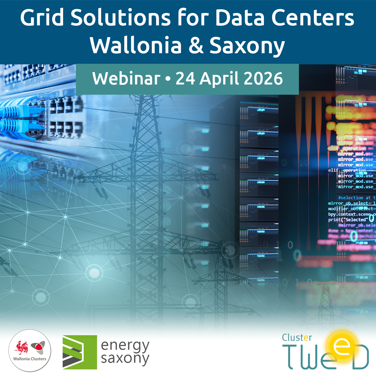Affiche Webinar • Grid Solutions for Data Centers Wallonia & Saxony • 24 April 2026