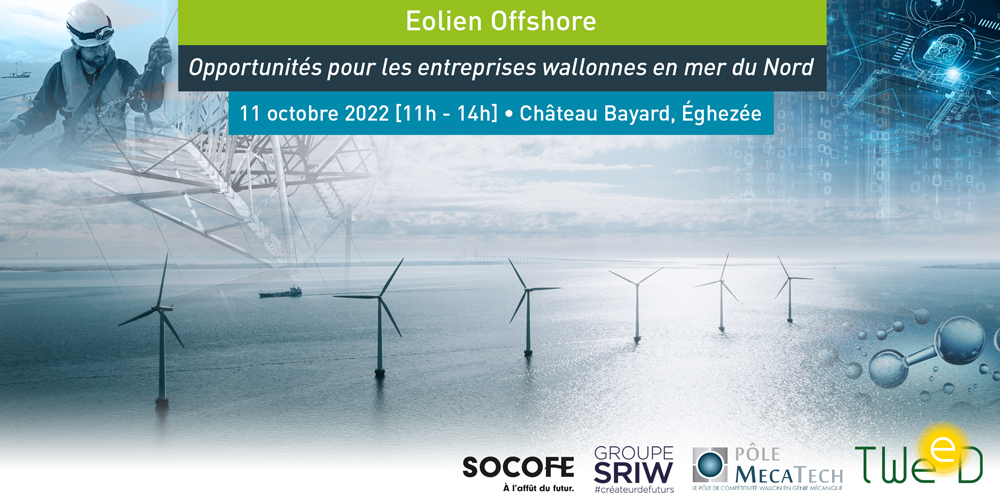 Feedback : Éolien Offshore - Opportunités pour les entreprises wallonnes en mer du Nord - 11 octobre 2022